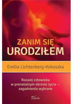 Zanim się urodziłem Rozwój człowieka
