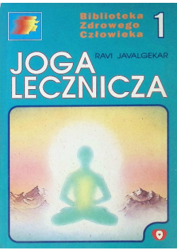 Joga lecznicza Tom 1