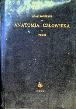 Anatomia Człowieka Tom 2
