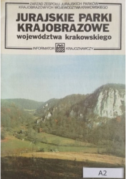 Jurajskie parki krajobrazowe województwa krakowskiego