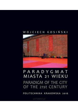 Paradygmat miasta 21 wieku