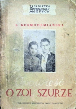 Opowieść o Zoi Szurze