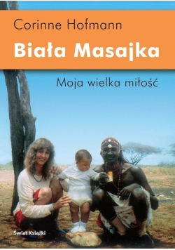 Biała Masajka Moja wielka miłość