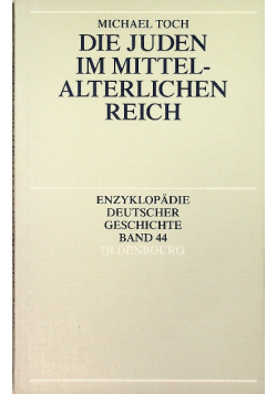Die Juden im mittelalterlichen Reich 44