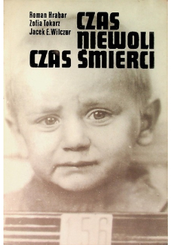 Czas niewoli czas śmierci