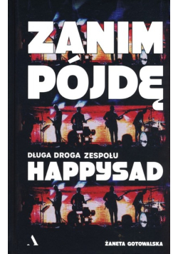 Zanim pójdę