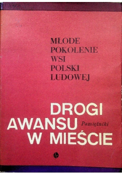 Drogi awansu w mieście Pamiętniki