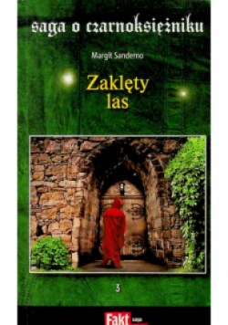 Saga o czarnoksiężniku Tom 3 Zaklęty las
