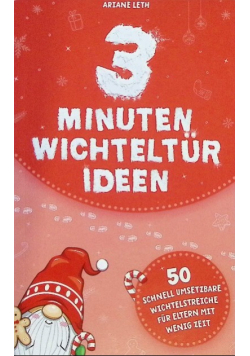 3 Minuten Wichteltur Ideen