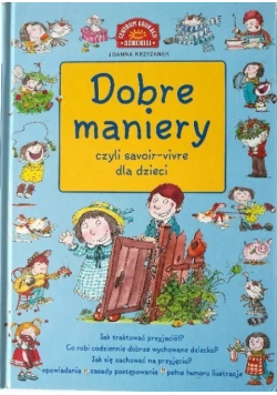 Dobre maniery czyli savoir vivre dla dzieci