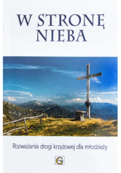 W stronę nieba
