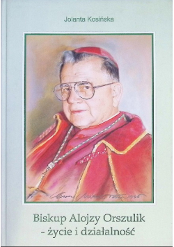 Biskup Alojzy Orszulik