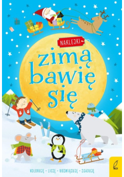 Zimą bawię się