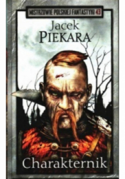 Mistrzowie Polskiej Fantastyki Tom 43 Charakternik