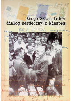 Arego Sztenfelda dialog serdeczny z Miastem