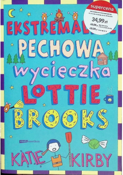 Ekstremalnie pechowa wycieczka Lottie Brooks