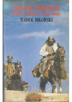 Prochy Świętych Podróż do Heratu w czasie wojny