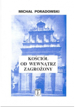 Kościół od wewnątrz zagrożony