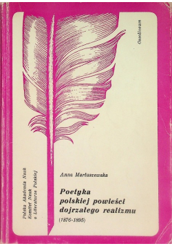 Poetyka polskiej powieści dojrzałego realizmu (1876-1895)