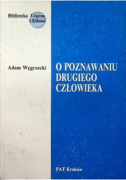 O poznawaniu drugiego człowieka