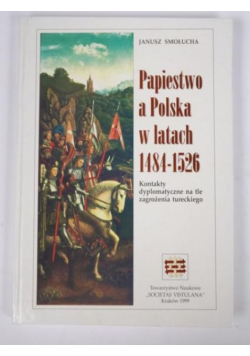 Papiestwo a Polska w latach 1484  1526