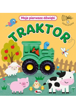 Moje pierwsze dźwięki Traktor