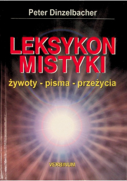 Leksykon Mistyki żywoty pisma przeżycia