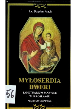 Myłoserdia Dweri Samktuarium Maryjne w Jarosławiu