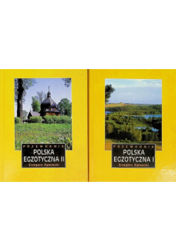 Polska egzotyczna Część I i II