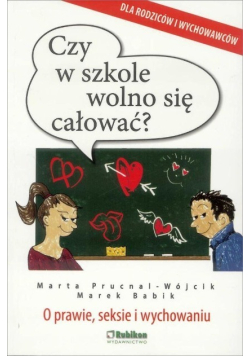Czy w szkole wolno się całować?