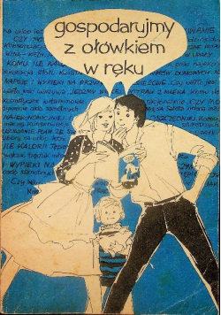 Gospodarujemy z ołókiem w ręku