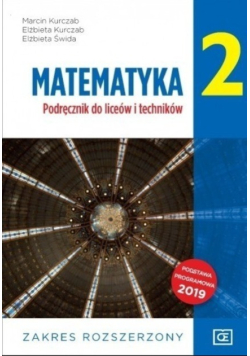 Matematyka 2 Podręcznik Zakres rozszerzony