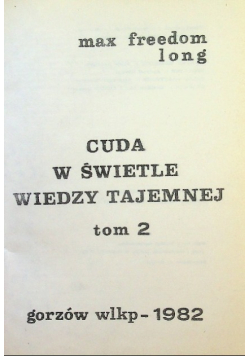 Cuda w świetle wiedzy tajemnej Tom 2