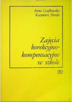 Zajęcia korekcyjno-kompensacyjne w szkole