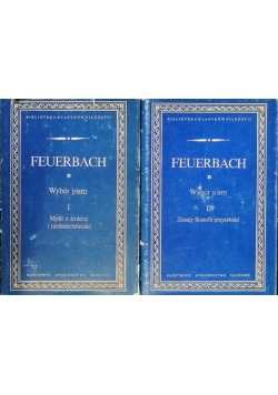 Feuerbach Wybór pism Tom 1 i 2