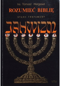 Rozumieć Biblię. Stary Testament