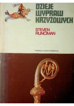 Dzieje wypraw krzyżowych Tom III