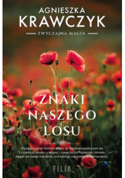 Znaki naszego losu