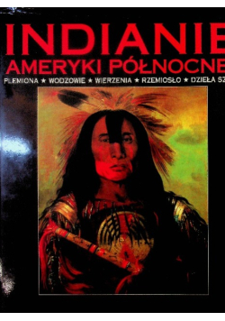 Indianie Ameryki Północnej