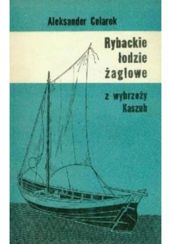 Rybackie łodzie żaglowe