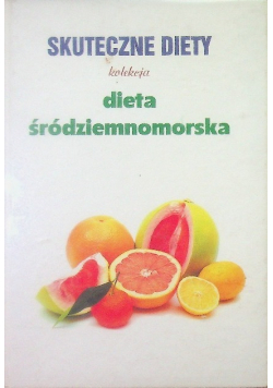 Skuteczne diety Dieta śródziemnomorska