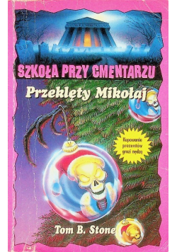 Szkoła przy cmentarzu Przeklęty Mikołaj