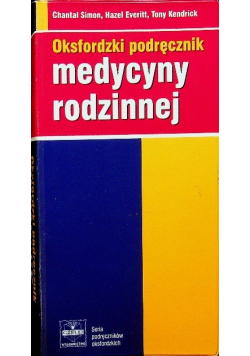 Oksfordzki podręcznik medycyny rodzinnej