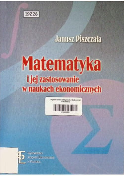 Matematyka i jej zastosowanie w naukach ekonomicznych