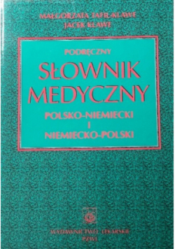 Podręczny słownik medyczny polsko niemiecki i niemiecko  polski