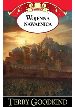 Kroniki Nicci Tom 3 Wojenna nawałnica