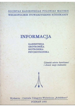 Informacja Radiestezja Geotronika Biotronika Psychotronika