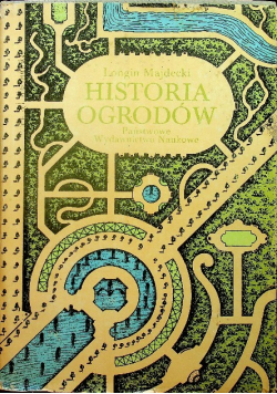 Historia ogrodów