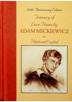 Treasury of love poems by Adam Mickieiwcz in Polish and Engish
