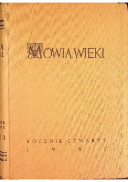 Magazyn Historyczny Mówią wieki nr 1 do 12 1961